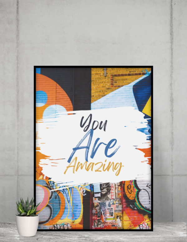 Shop By Daland You Are Amazing Poster